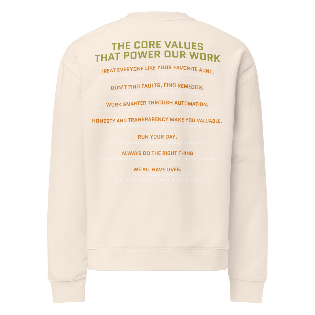 Beige sweatshirt with text on the back  stating Accounting Therapy core values